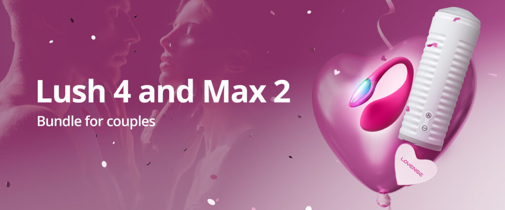 Lovense Lush 4+Max 2 bundle review